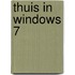 Thuis in Windows 7