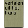 Vertalen uit het Frans door S. Linn