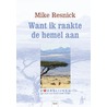 Want ik raakte de hemel aan door M. Resnick