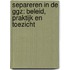 Separeren in de GGZ: beleid, praktijk en toezicht