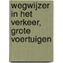 Wegwijzer in het verkeer, grote voertuigen