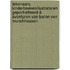 Tekenaars. Kinderboekenillustratoren geportretteerd & Avonturen van Baron von Munchhausen