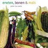Erwten, bonen & mais