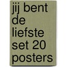 Jij bent de liefste Set 20 posters door Monique Hagen