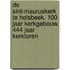 De Sint-Mauruskerk te Holsbeek. 100 jaar kerkgebouw, 444 jaar kerktoren