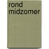Rond Midzomer