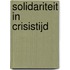 Solidariteit in crisistijd