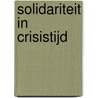 Solidariteit in crisistijd door V.M. Scheffers