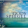 Gods spiegel door Max Lucado