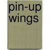 Pin-Up Wings door R. Hugault
