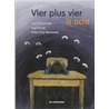 Vier plus vier is acht door Inge Misschaert