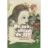 De zee, altijd de zee door Jaak Dreesen