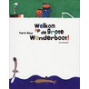 Welkom op de grote wonderboot door Taro Gomi