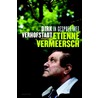 In gesprek met Etienne Vermeersch door Dirk Verhofstadt