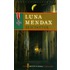 Luna Mendax