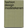 Fashion Design Modetekenen door John Hopkins