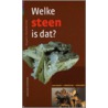 Welke steen is dat? door R. Hochleitner