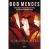 Scherprechter by Bob Mendes