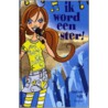 Ik word een ster door Jantien Belt