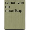Canon van de Noordkop door C. Misset