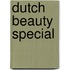 Dutch Beauty special