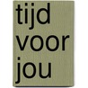 Tijd voor jou door Marie-Louise Sekrève