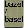 Bazel / Basel door W. De Wolf