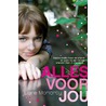 Alles voor jou door Iris van der Zaag