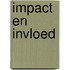 Impact en invloed