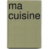 Ma cuisine door A. Escoffier