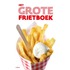 Het Grote Frietboek