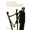 Geloven in de dialoog door S. Schoon