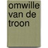 Omwille van de troon