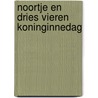 Noortje en Dries vieren Koninginnedag door N. Klop-van der Bas