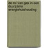 De rol van gas in een duurzame energiehuishouding
