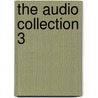 The Audio Collection 3 door Onbekend