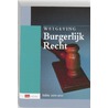 Wetgeving Burgerlijk Recht studiejaar 2010-2011 door Bob Wessels