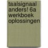 Taalsignaal Anders! 6A Werkboek Oplossingen