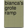 Bianca's grote ramp door Y. Brill