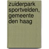 Zuiderpark sportvelden, gemeente Den Haag by M. Benjamins