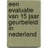 Een evaluatie van 15 jaar geurbeleid in Nederland