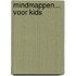 Mindmappen... voor kids