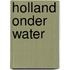 Holland onder water