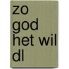 Zo god het wil DL door Niccolò Ammaniti