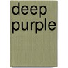 Deep Purple door R. Vanempten