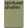 Spiritueel afvallen