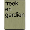 Freek en Gerdien by Jannie Koetsier-Schokker