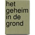 Het geheim in de grond