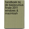 Handboek bij de basiscursus Finale 2011 Windows & Macintosh door Tom Eykens