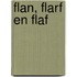 Flan, flarf en flaf